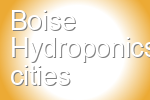 Boise Hydroponics